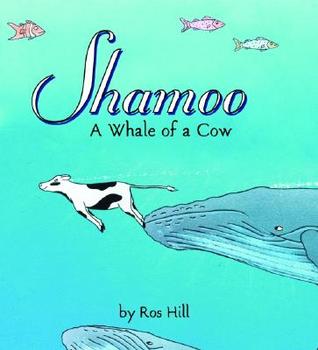 Shamoo: A Whale of a Cow