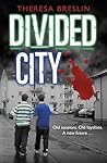 Divided City by Theresa Breslin