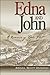 Edna and John: A Romance of Idaho Flat