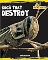 Bugs that Destroy (Bug Alert) Bugs that Destroy (Bug Alert)