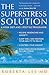 Superstress Solution