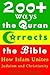 How the Quran Corrects the Bible: 200+ Ways Islam Unites Judaism and Christianity