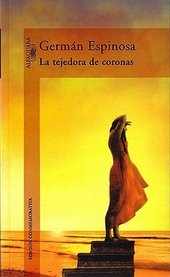La tejedora de coronas (Paperback)