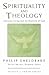 Spirituality and Theology (Trinity & Truth)