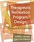 Therapeutic Recreation Program Design by Norma J. Stumbo