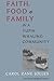 Faith, Food, and Family in a Yupik Whaling Community (McLellan Endowed Series xx)