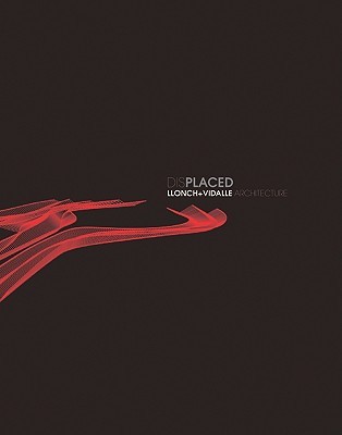 Displaced: Lionch + Vidalle Architecture (Paperback)