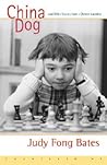 China Dog by Judy Fong Bates