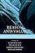 Reason and Value: Themes from the Moral Philosophy of Joseph Raz
