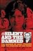 The Silent and the Damned by Frey Seitz Frey
