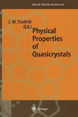 Physical Properties of Quasicrystals (Springer Series in Solid-State Sciences, 126)