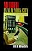 Murder in New York City by Eric H. Monkkonen