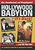 Hollywood Babylon--It's Back! by Darwin Porter