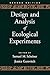 Design and Analysis of Ecological Experiments (2nd Edition)