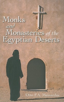 Monks & Monasteries of the Egyptian Desert (Paperback)