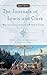 The Journals of Lewis and Clark (Signet Classics)
