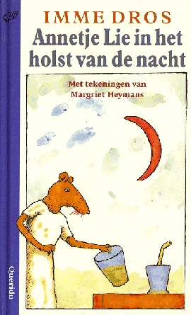 Annetje Lie in het holst van de nacht (Hardcover)
