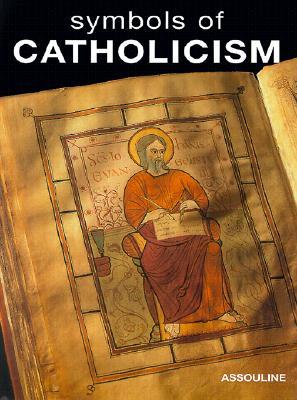 Symbols of Catholicism (Hardcover)