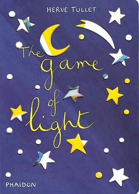 The Game of Light (Board Book)