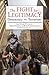 The Fight for Legitimacy: D...
