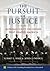 The Pursuit of Justice: Supreme Court Decisions that Shaped America