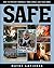 Safe: How to Protect Yourse...