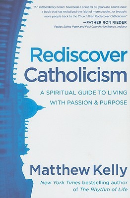 Rediscover Catholicism (Paperback)