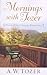 Mornings with Tozer: Daily Devotional Readings