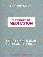 The Power of Meditation: A 28-Day Programme for Real Happiness