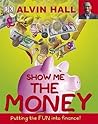 Show Me the Money