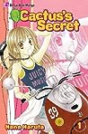Cactus's Secret, Vol. 01 by Nana Haruta