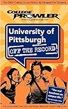 University of Pittsburgh - College Prowler Guide