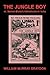 The Jungle Boy; or, Sexton Blake's Adventures in India (1905)