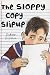 The Sloppy Copy Slipup by DyAnne DiSalvo-Ryan