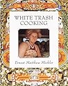 White Trash Cooking White Trash Cooking