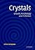 Crystals: Growth, Morphology and Perfection
