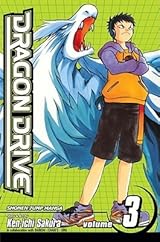 Dragon Drive, Vol. 3 by Ken-ichi Sakura | Goodreads