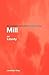 Routledge Philosophy Guidebook to Mill on Liberty by Jonathan Riley