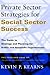 Private Sector Strategies for Social Sector Success by Kevin P. Kearns