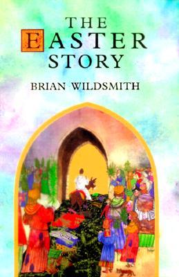 The Easter Story (Hardcover)