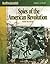 Spies Of The American Revolution (Reading Essentials in Social Studies)