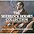 Sherlock Holmes Collection