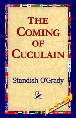 The Coming of Cuculain (Paperback)