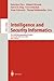 Intelligence and Security Informatics: First NSF/NIJ Symposium, ISI 2003, Tucson, AZ, USA, June 2-3, 2003, Proceedings (Lecture Notes in Computer Science, 2665)