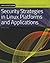 Security Strategies in Linux Platforms and Applications by Michael Jang