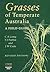 Grasses of Temperate Australia: A Field Guide