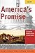 America's Promise: A Concise History of the United States, Volume I