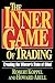The Inner Game of Trading