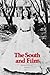 The South and Film by Warren G. French