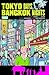 Tokyo Days, Bangkok Nights by Jonathan Vankin